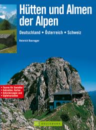 Hütten und Almen der Alpen