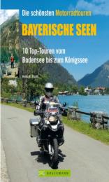 Die schönsten Motorradtouren Bayerische Seen