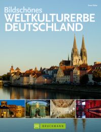 Bildschönes Weltkulturerbe Deutschland