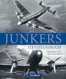 Das große Junkers Flugzeugbuch