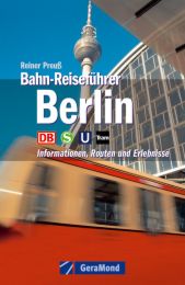 Bahn-Reiseführer Berlin
