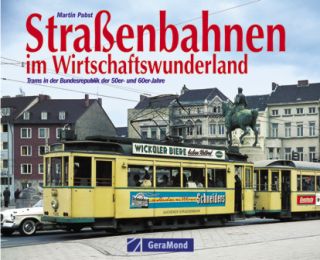 Straßenbahnen im Wirtschaftswunderland - Cover