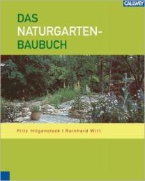 Das Naturgarten-Baubuch