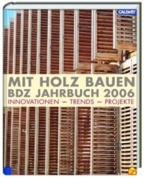 Mit Holz bauen - BDZ Jahrbuch 2006