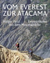 Vom Everest zur Atacama