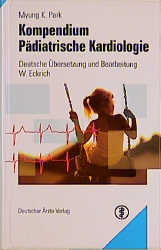 Kompendium Pädiatrische Kardiologie