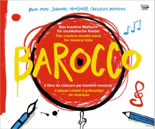 BAROCCO - Das kreative Malbuch für musikalische Kinder