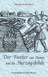 Der Fischer von Hamm und die Herzogsfehde