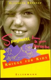 Spaghetti, Jeans & gute Sprüche