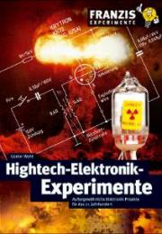Hightech-Elektronik-Experimente