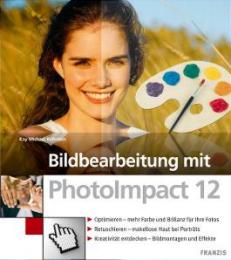 Bildbearbeitung mit Photolmpact 12