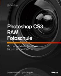 Photoshop CS3/RAW/Fotoschule