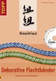 Kumihimo: Dekorative Flechtbänder
