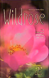 Die Wildrose