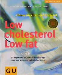 Low cholesterol, Low fat