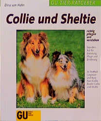 Collie und Sheltie richtig pflegen und verstehen