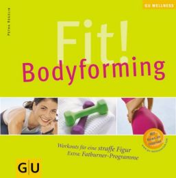 Fit: Bodyforming