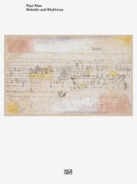 Paul Klee - Melodie und Rhythmus