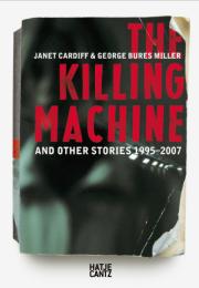 The Killing Machine and Other Stories 1995-2007