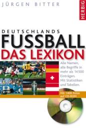 Deutschlands Fussball: Das Lexikon