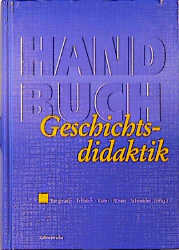Handbuch Geschichtsdidaktik