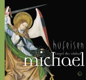 Michael: Engel der Obhut
