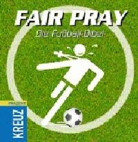 Fair Pray