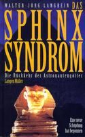 Das Sphinx-Syndrom