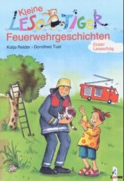 Kleine Lesetiger-Feuerwehrgeschichten