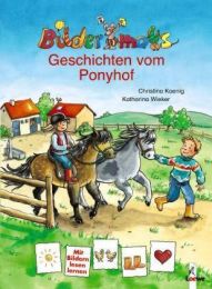 Bildermaus-Geschichten vom Ponyhof