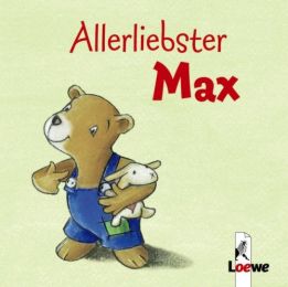 Allerliebster Max