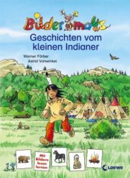 Bildermaus-Geschichten vom kleinen Indianer