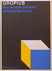 Die neue Architektur und das Bauhaus - Cover