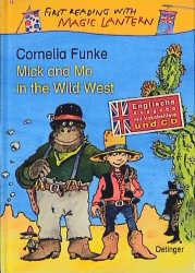 Mick and Mo in the Wild West