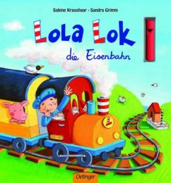 Lola Lok die Eisenbahn