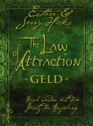 The Law of Attraction: Geld