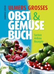 Ulmers grosses Obst & Gemüse-Buch