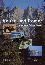 Kelten und Römer im Alpen-Adria-Raum