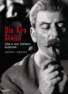 Die Ära Stalin