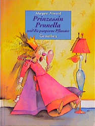 Prinzessin Prunella und die purpurne Pflaume
