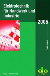 Elektrotechnik für Handwerk und Industrie 2005