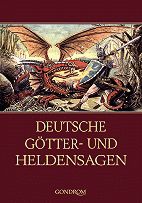 Deutsche Götter- und Heldensagen