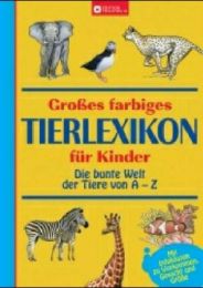 Großes farbiges Tierlexikon für Kinder