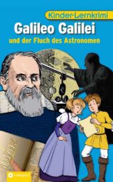 Galileo Galilei und der Fluch des Astronomen