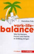 Besser leben mit Work-Life-Balance