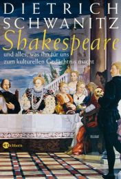 Shakespeares Hamlet und alles, was ihn für uns zum kulturellen Gedächtnis macht