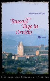 Tausend Tage in Orvieto