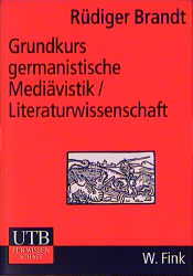 Grundkurs germanistische Mediävistik/Literaturwissenschaft - Cover