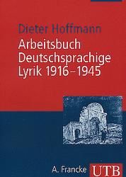 Arbeitsbuch deutschsprachige Lyrik 1916-1945