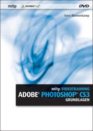 Adobe Photoshop CS3 Grundlagen